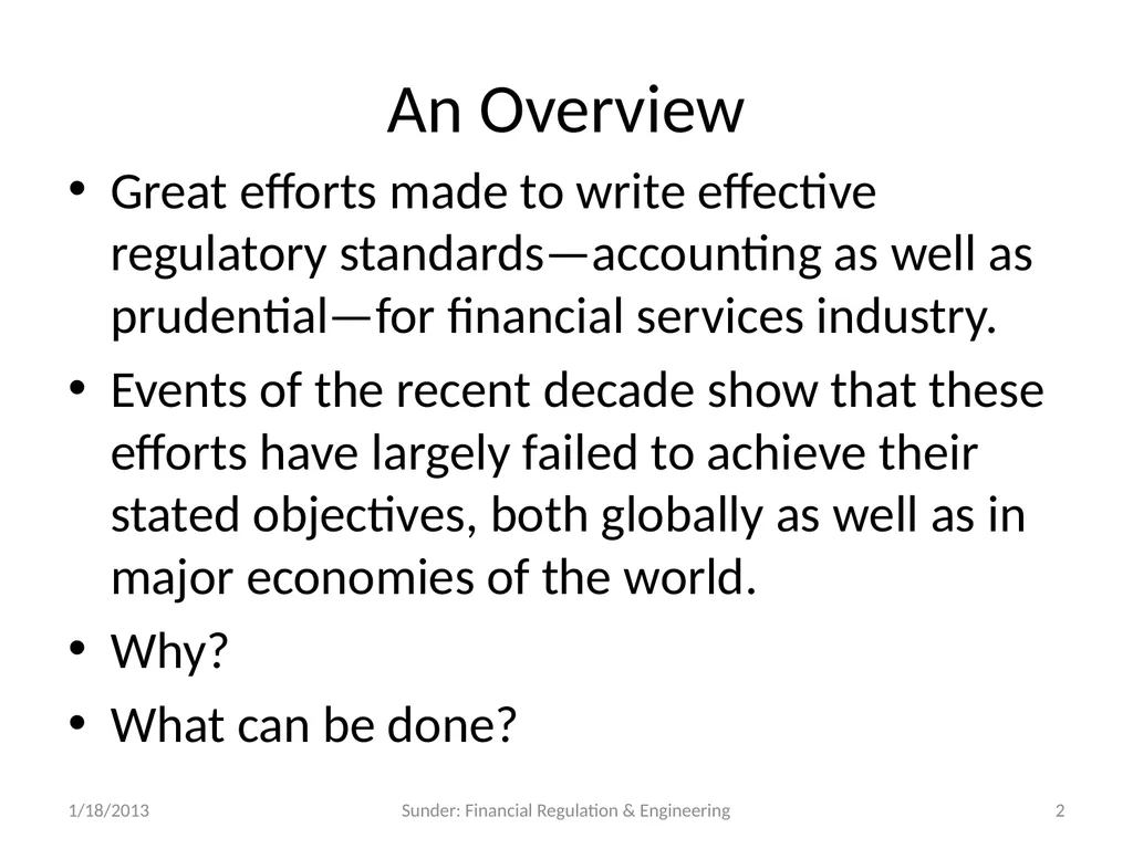 Financial Reporting and Regulation in a World of - slide 2 of 65