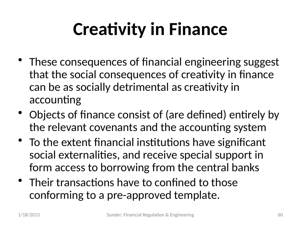 Financial Reporting and Regulation in a World of - slide 60 of 65