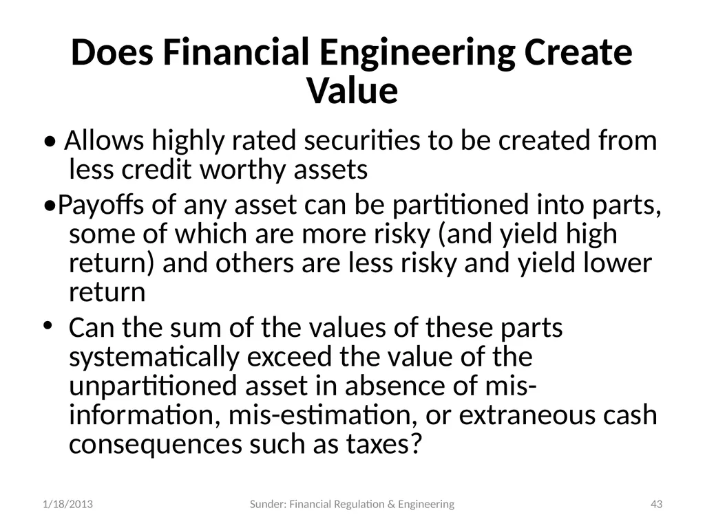 Financial Reporting and Regulation in a World of - slide 43 of 65