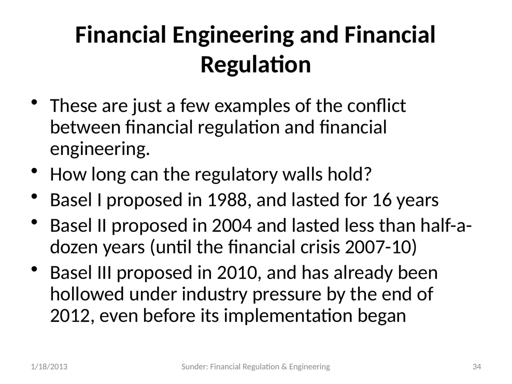 Financial Reporting and Regulation in a World of - slide 34 of 65