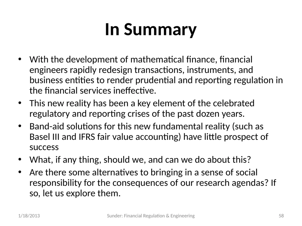 Financial Reporting and Regulation in a World of - slide 58 of 65