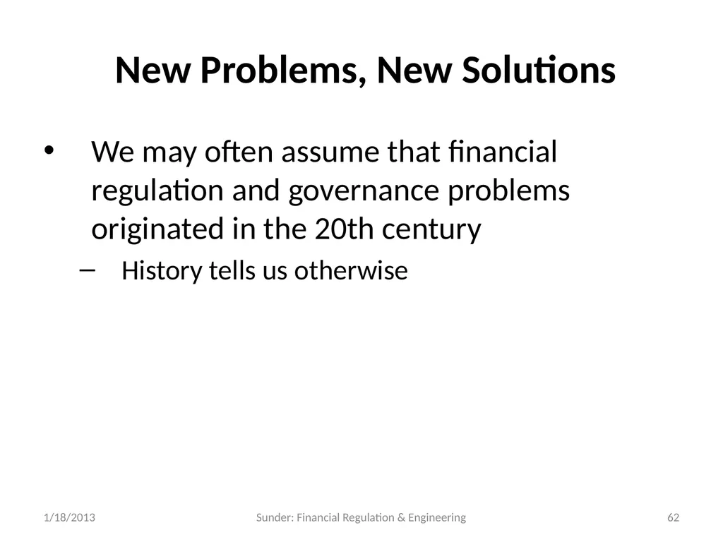Financial Reporting and Regulation in a World of - slide 62 of 65