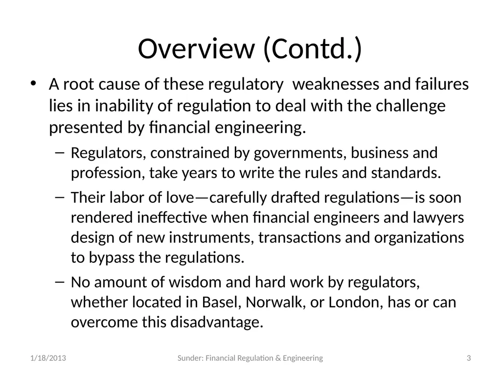 Financial Reporting and Regulation in a World of - slide 3 of 65