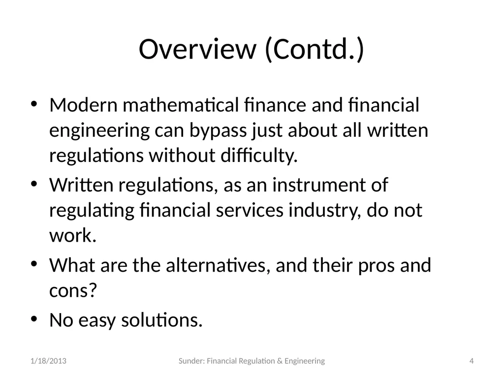 Financial Reporting and Regulation in a World of - slide 4 of 65