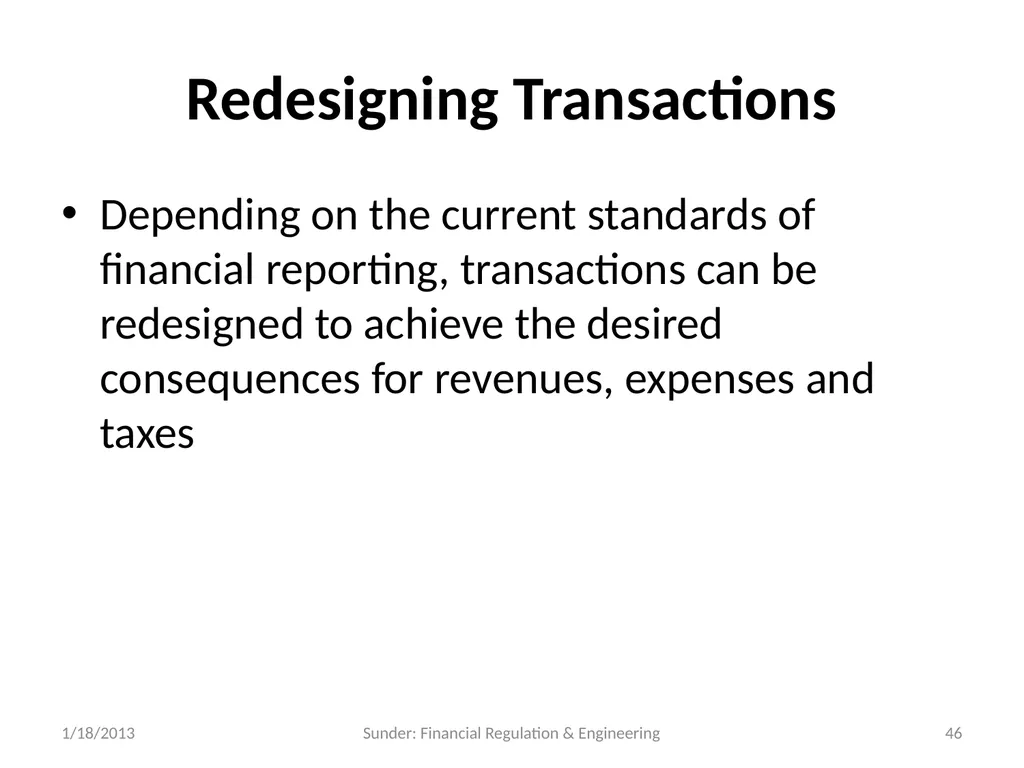 Financial Reporting and Regulation in a World of - slide 46 of 65