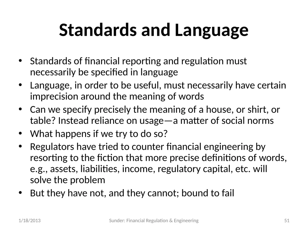 Financial Reporting and Regulation in a World of - slide 51 of 65