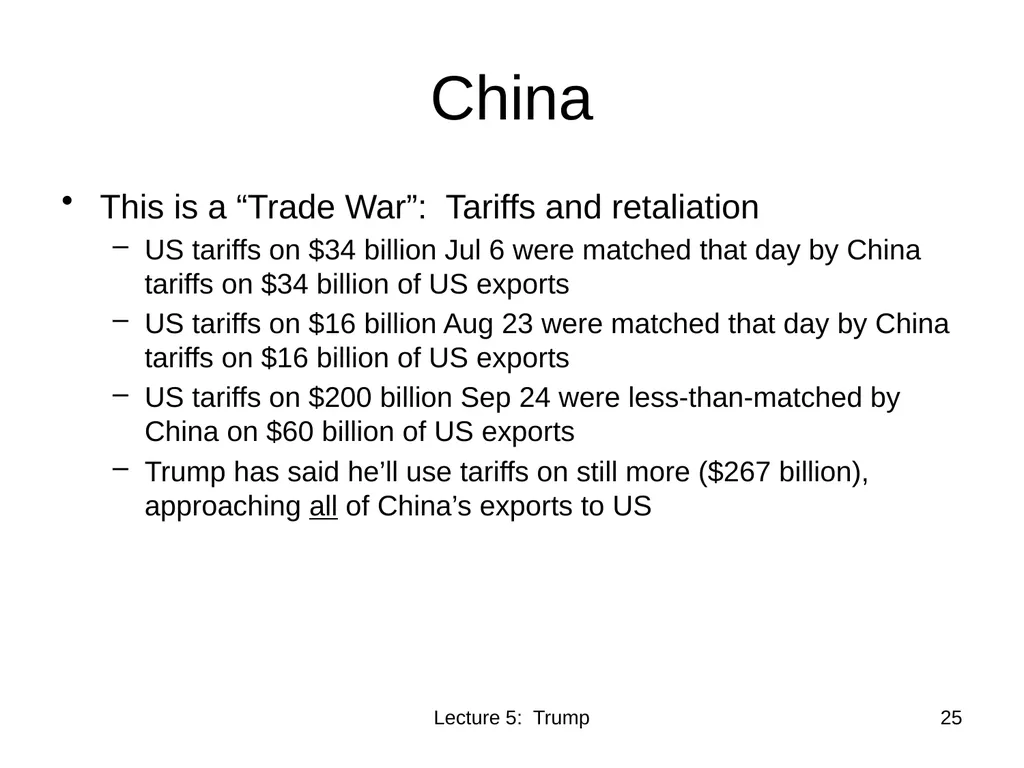 Class 5 Trade Policies under Trump PubPol 201 - slide 25 of 43
