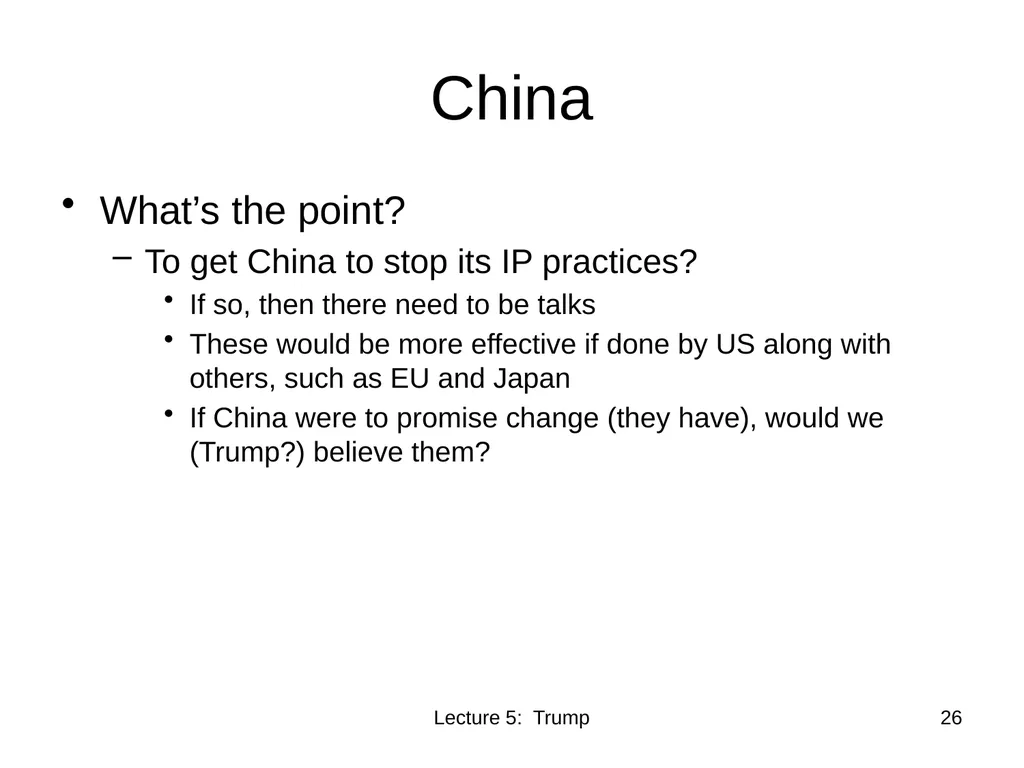Class 5 Trade Policies under Trump PubPol 201 - slide 26 of 43