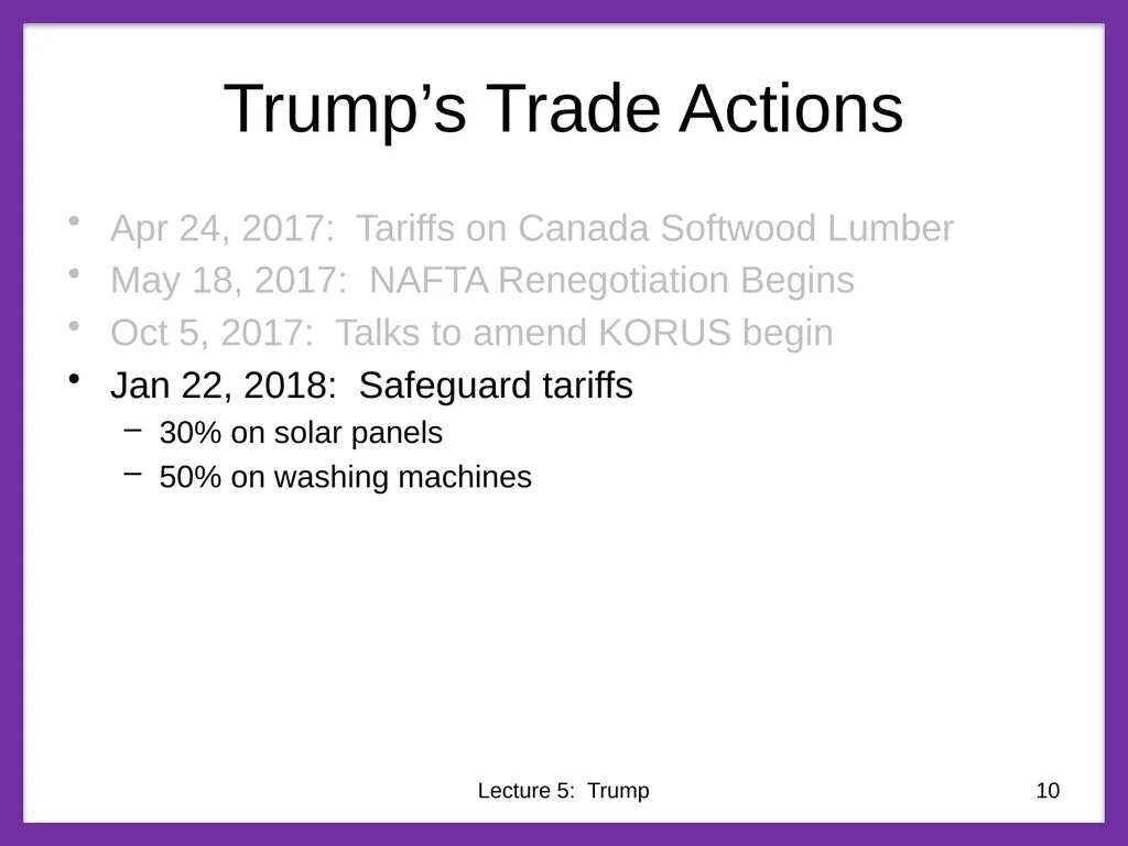 Class 5 Trade Policies under Trump PubPol 201 - slide 10 of 43