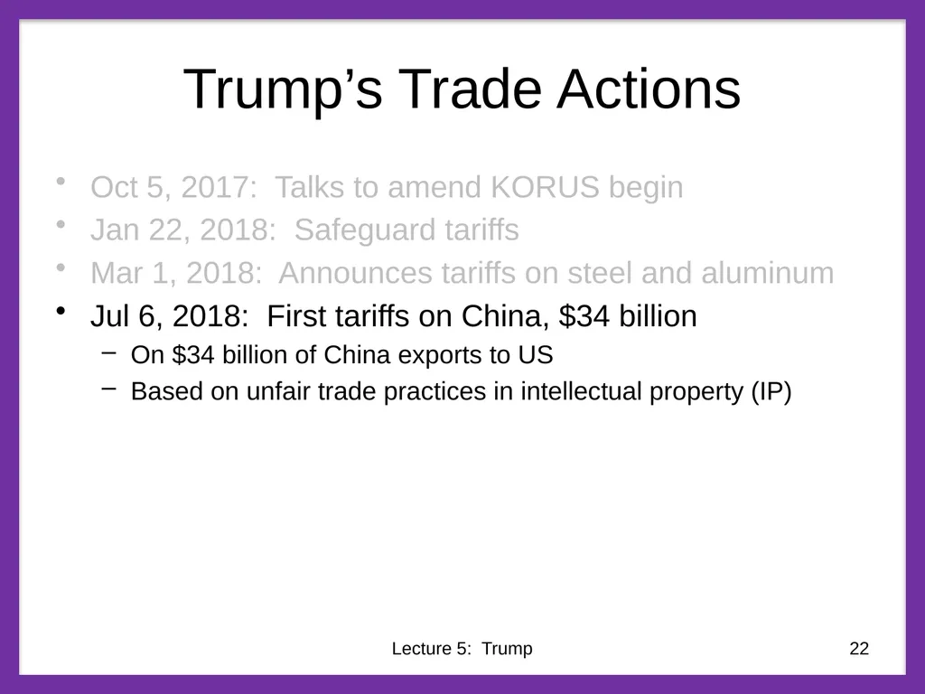 Class 5 Trade Policies under Trump PubPol 201 - slide 22 of 43