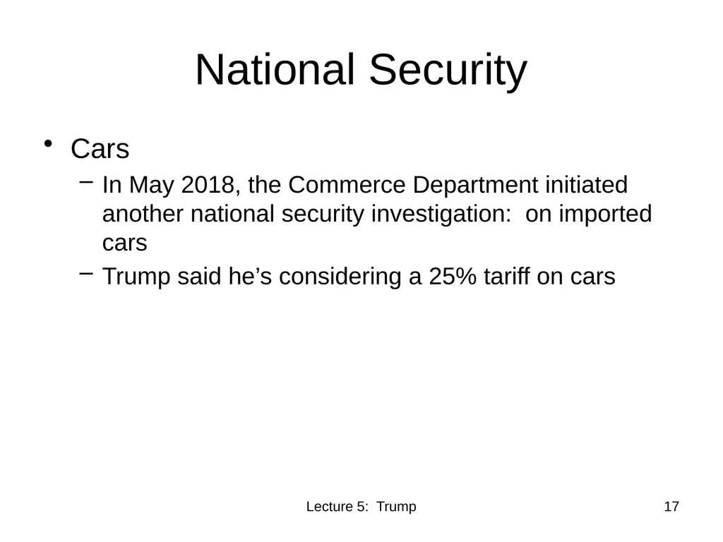 Class 5 Trade Policies under Trump PubPol 201 - slide 17 of 43