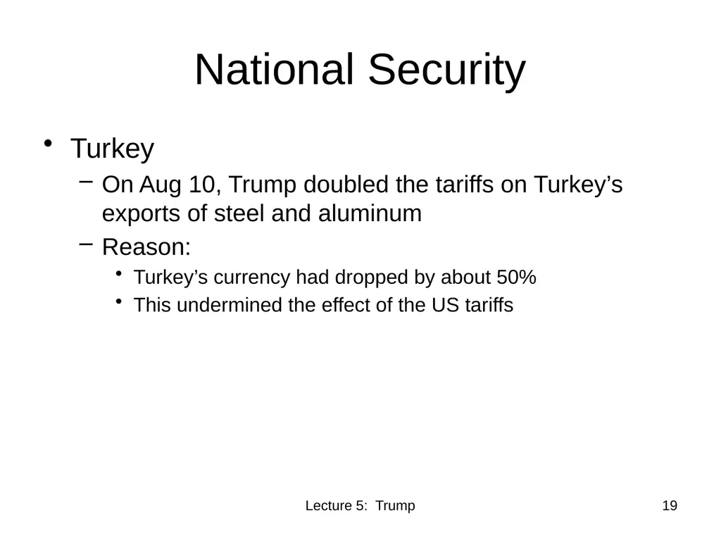 Class 5 Trade Policies under Trump PubPol 201 - slide 19 of 43