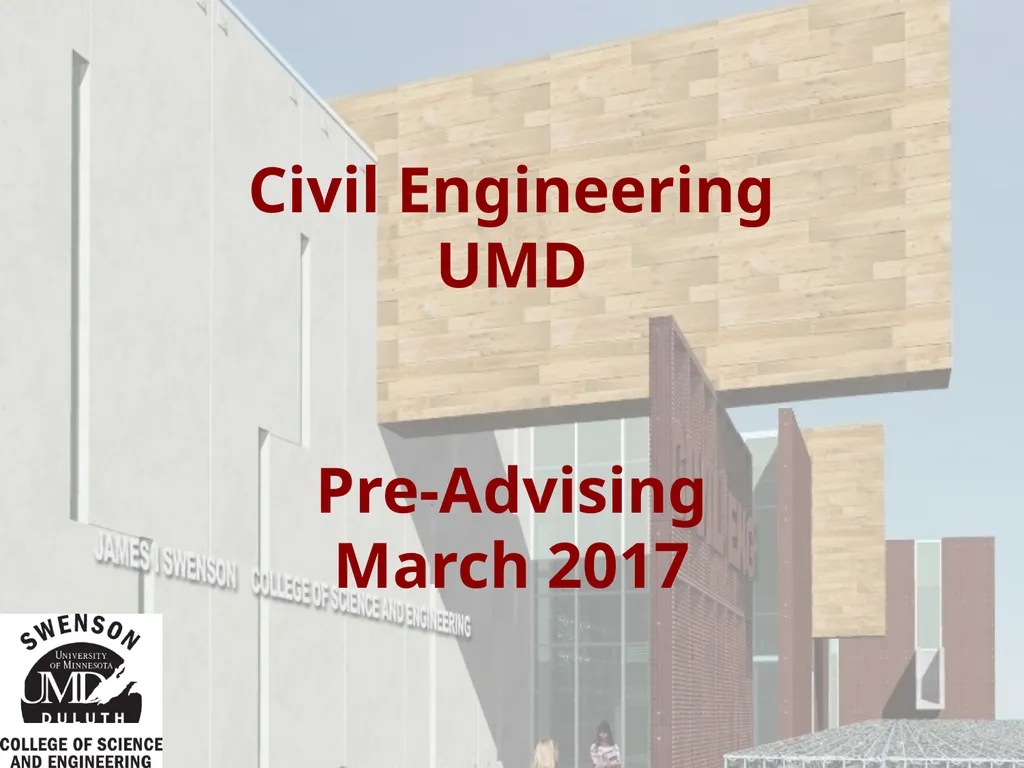 Civil Engineering UMD Pre-Advising March 2017 BSCE - slide 1 of 26