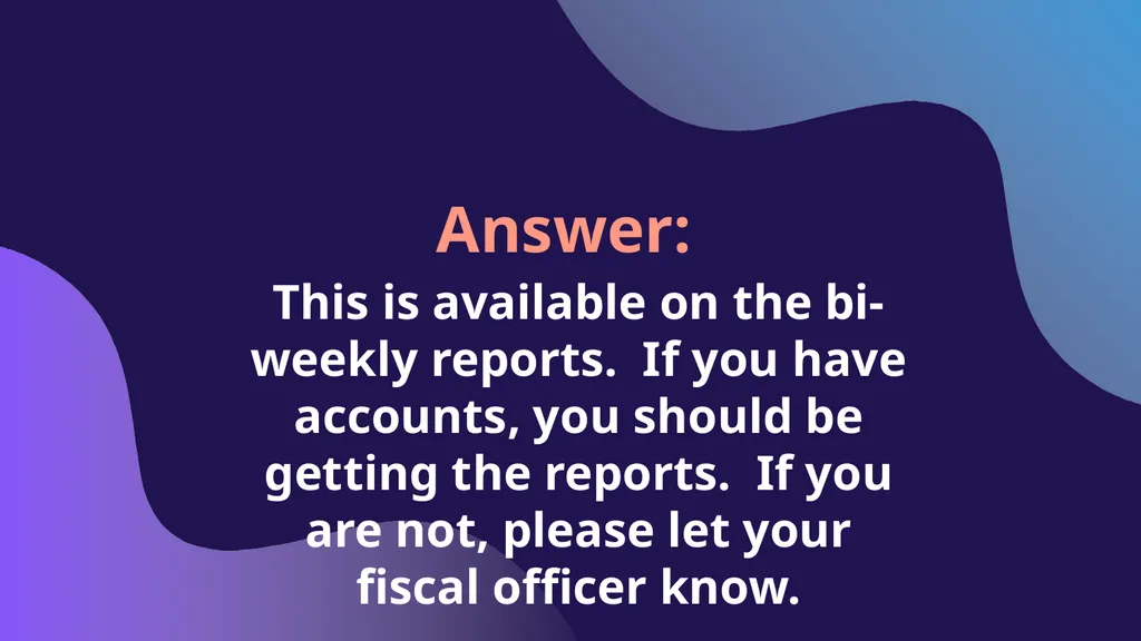 NAVIGATING YOUR NEAG FINANCIAL ACCOUNTS Reviewing - slide 21 of 30