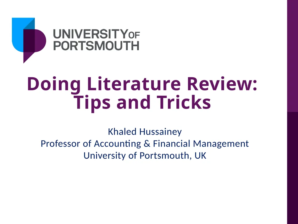Doing Literature Review: Tips and Tricks Khaled