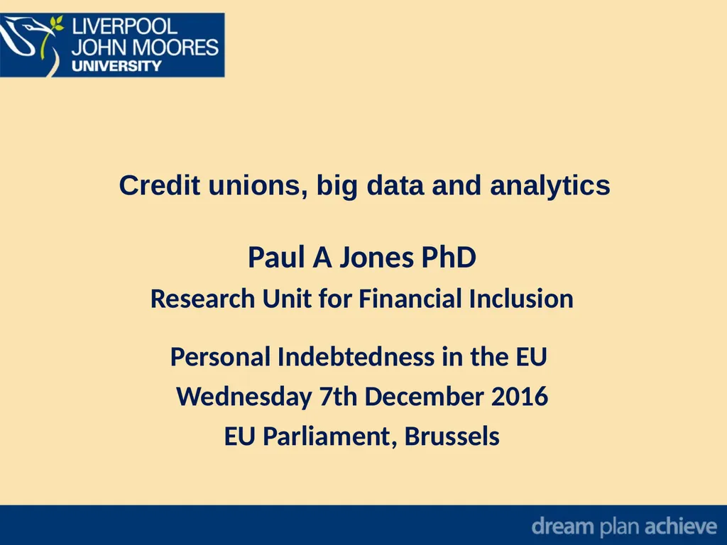 Credit unions, big data and analytics Paul A Jones
