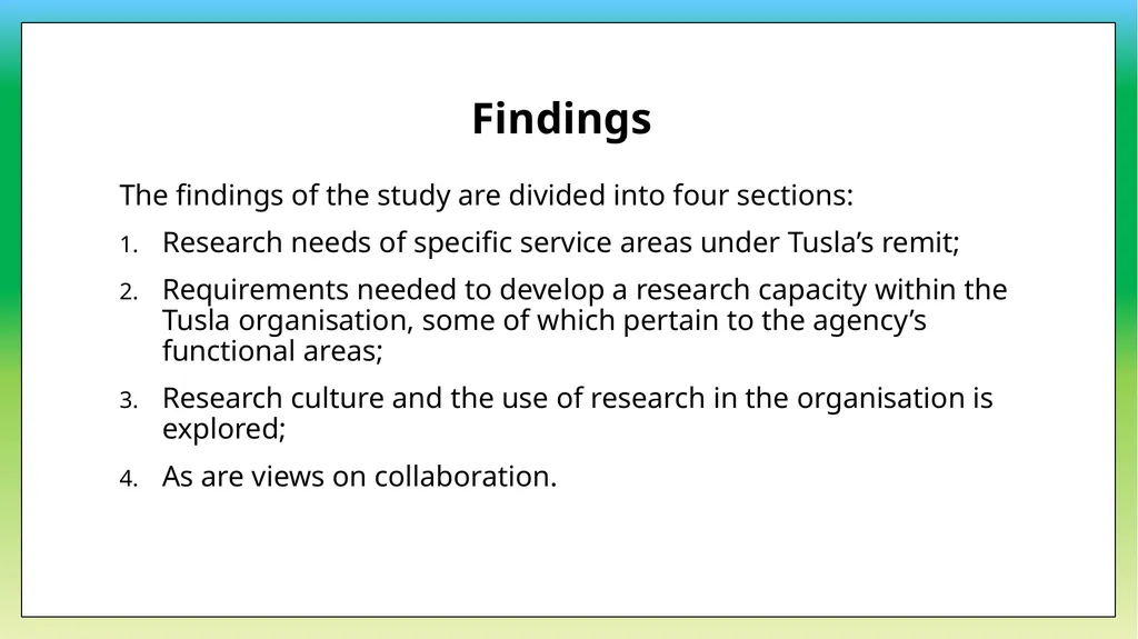 Research Needs Analysis Dr Rosemary Crosse and Dr - slide 6 of 19