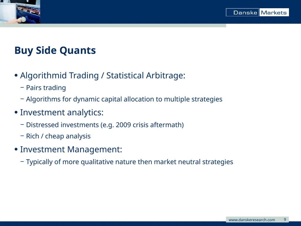 Secondment with Danske Bank Stefan Kretzer Outline - slide 9 of 21