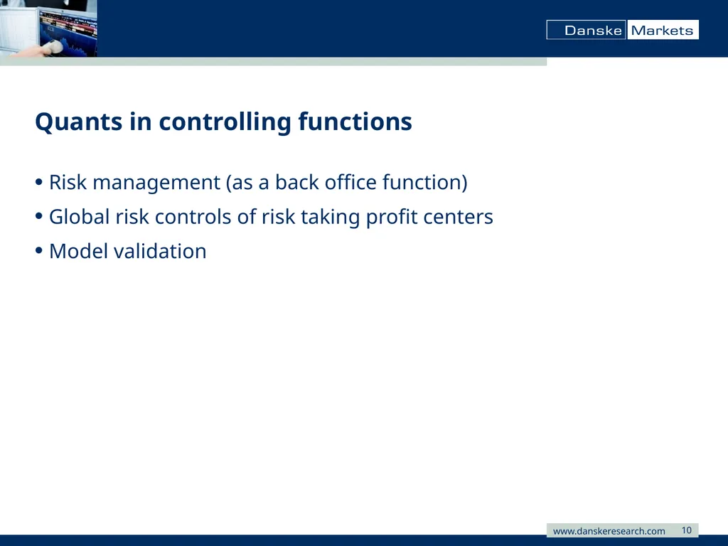 Secondment with Danske Bank Stefan Kretzer Outline - slide 10 of 21