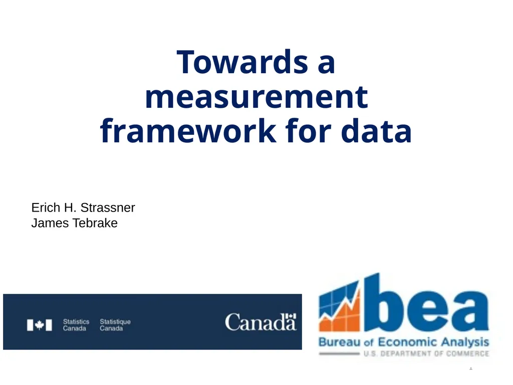 Towards a measurement framework for data 1 Erich - slide 1 of 20