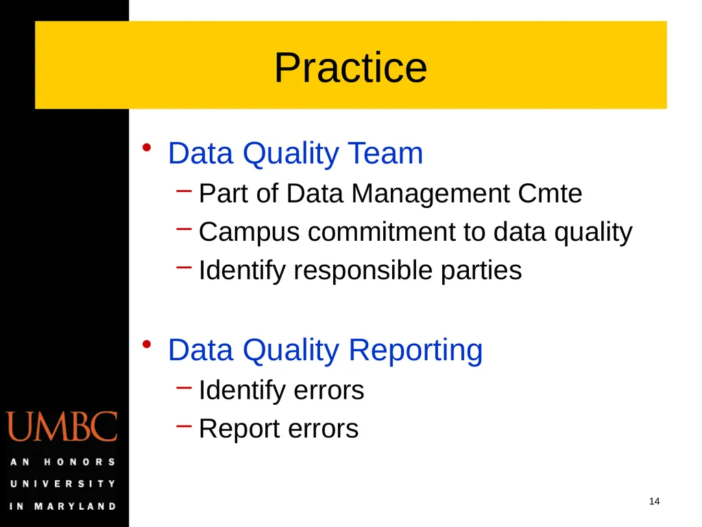 Reporting Data Kwality Issues Mike Glasser Office - slide 14 of 40