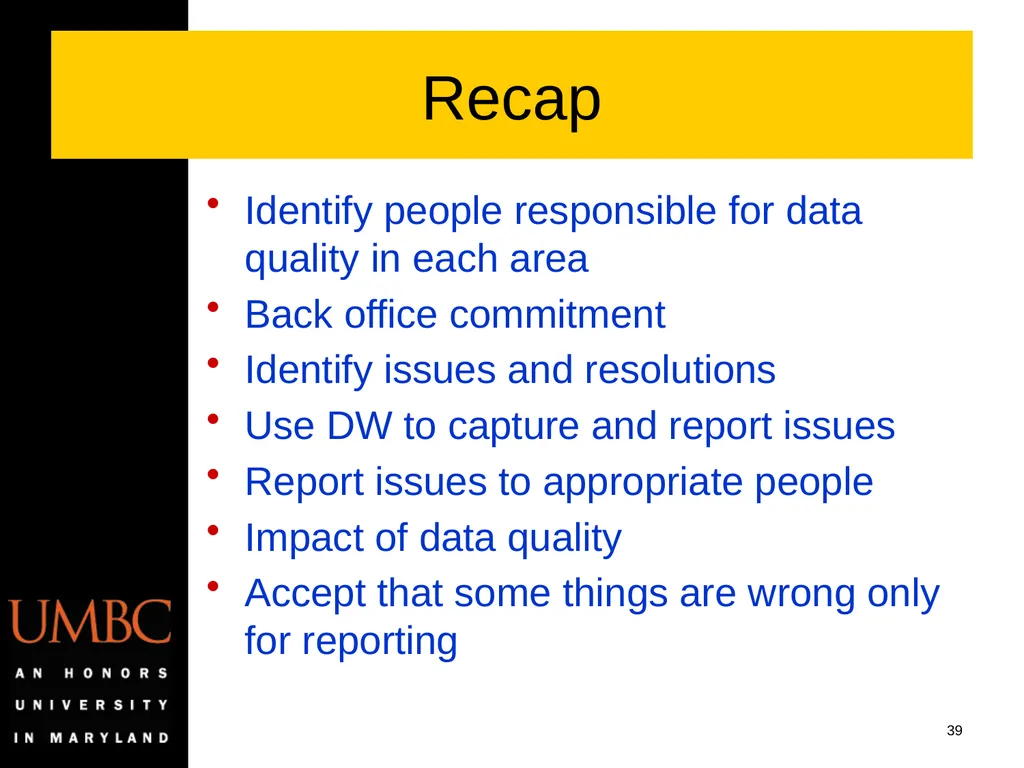 Reporting Data Kwality Issues Mike Glasser Office - slide 39 of 40