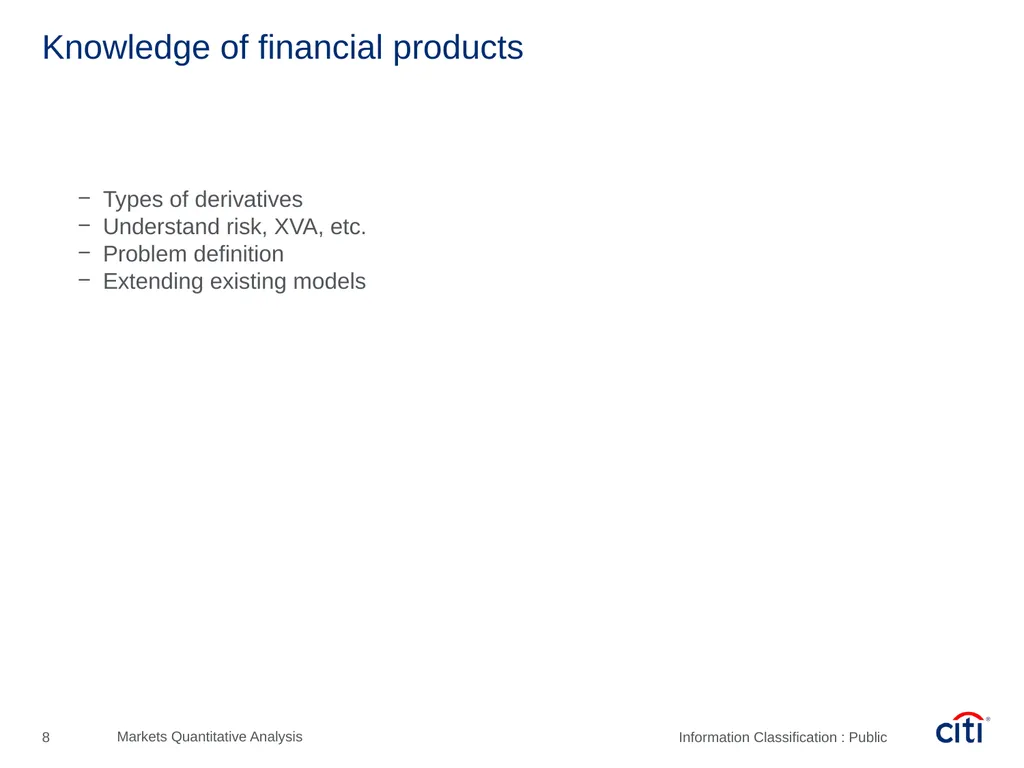 Péter Szőke, Quantitative Analyst – Assistant Vice - slide 8 of 25