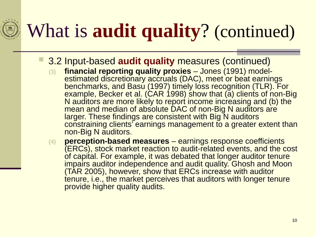 1 An Overview of Archival Auditing Research 谢宏 - slide 10 of 11