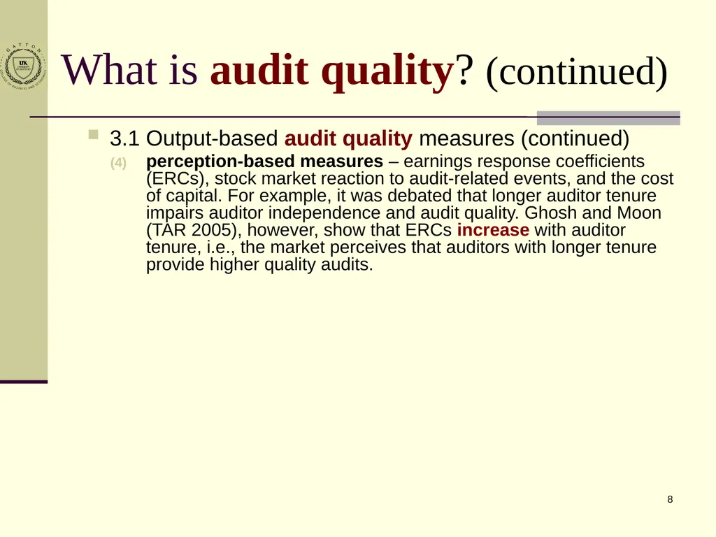 1 An Overview of Archival Auditing Research 谢宏 - slide 8 of 11