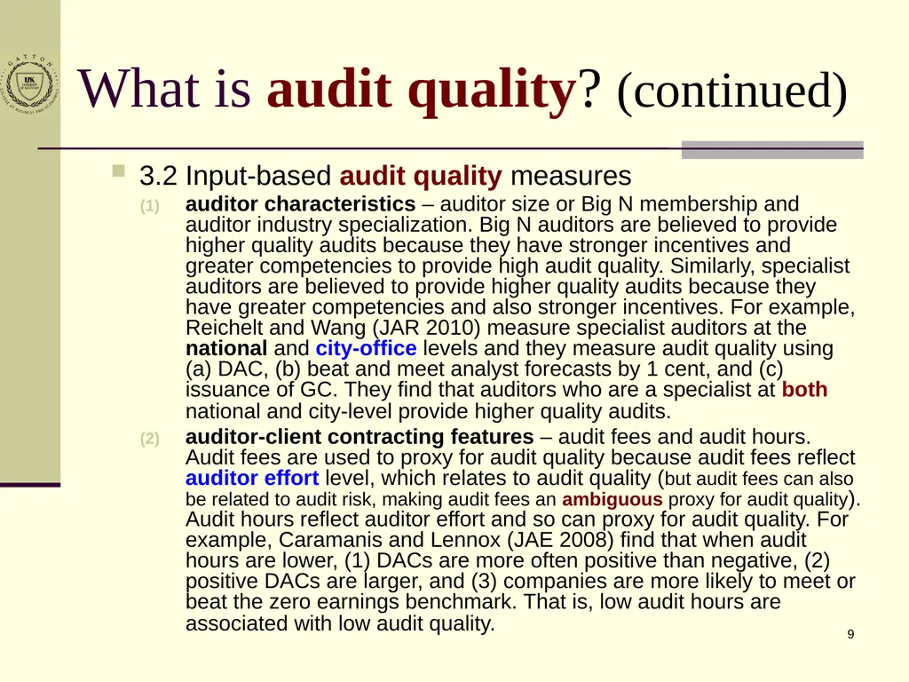 1 An Overview of Archival Auditing Research 谢宏 - slide 9 of 11