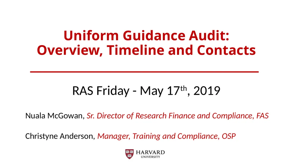 Uniform Guidance Audit: Overview, Timeline and - slide 1 of 8
