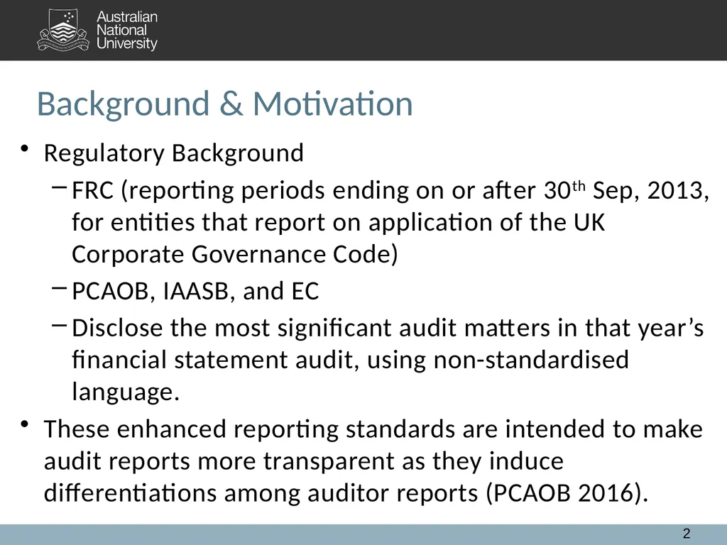 Extended Auditor's Reports and Audit Quality: A - slide 2 of 28