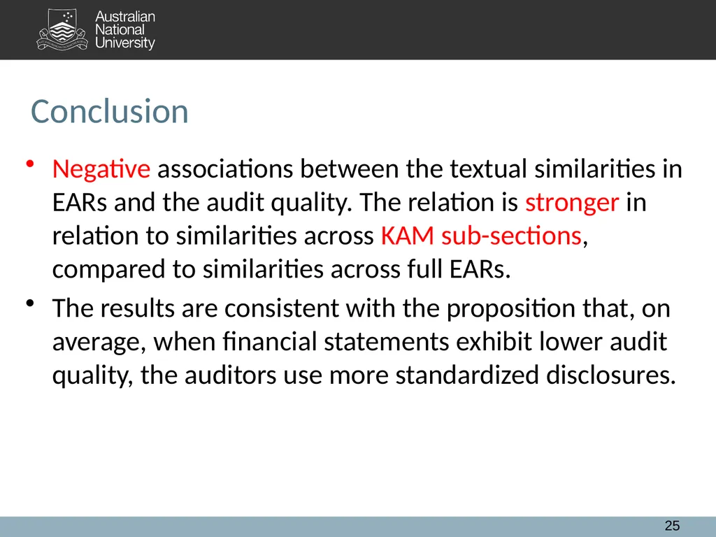 Extended Auditor's Reports and Audit Quality: A - slide 25 of 28