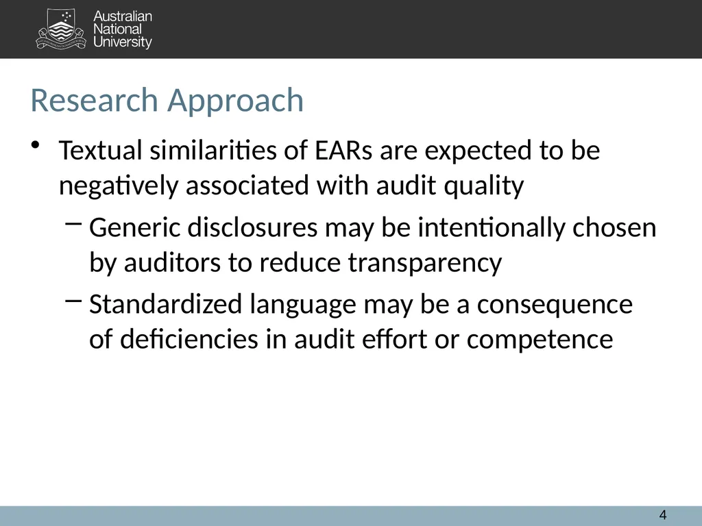 Extended Auditor's Reports and Audit Quality: A - slide 4 of 28