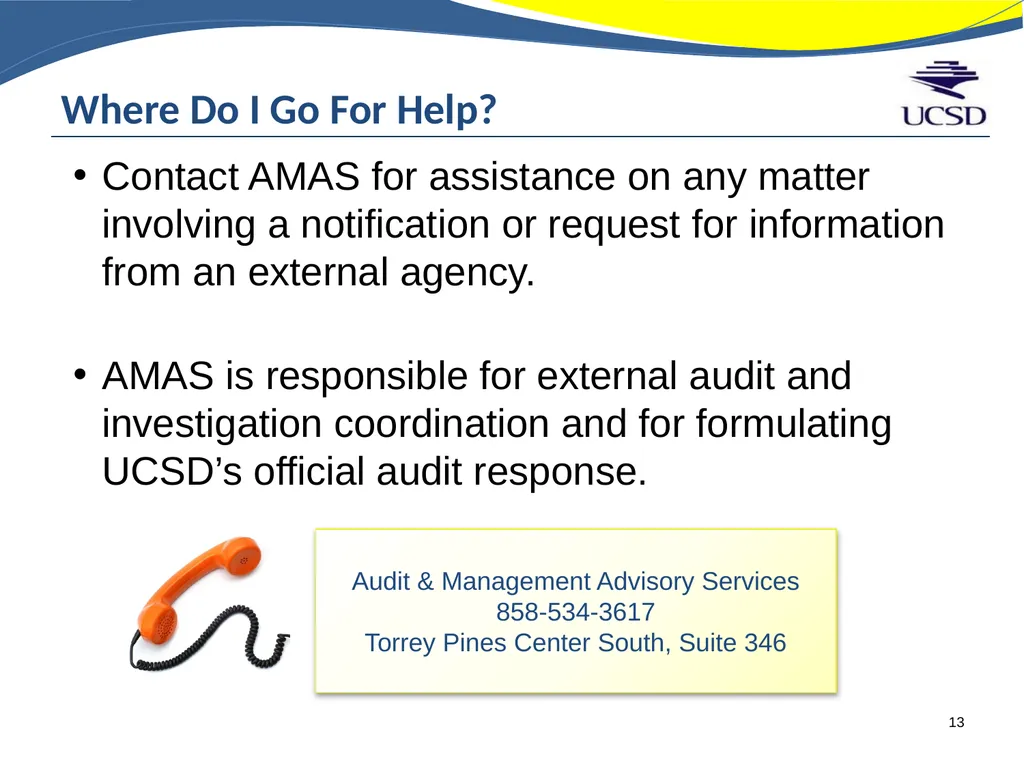 WHAT TO EXPECT IN AN EXTERNAL AUDIT OR - slide 13 of 13