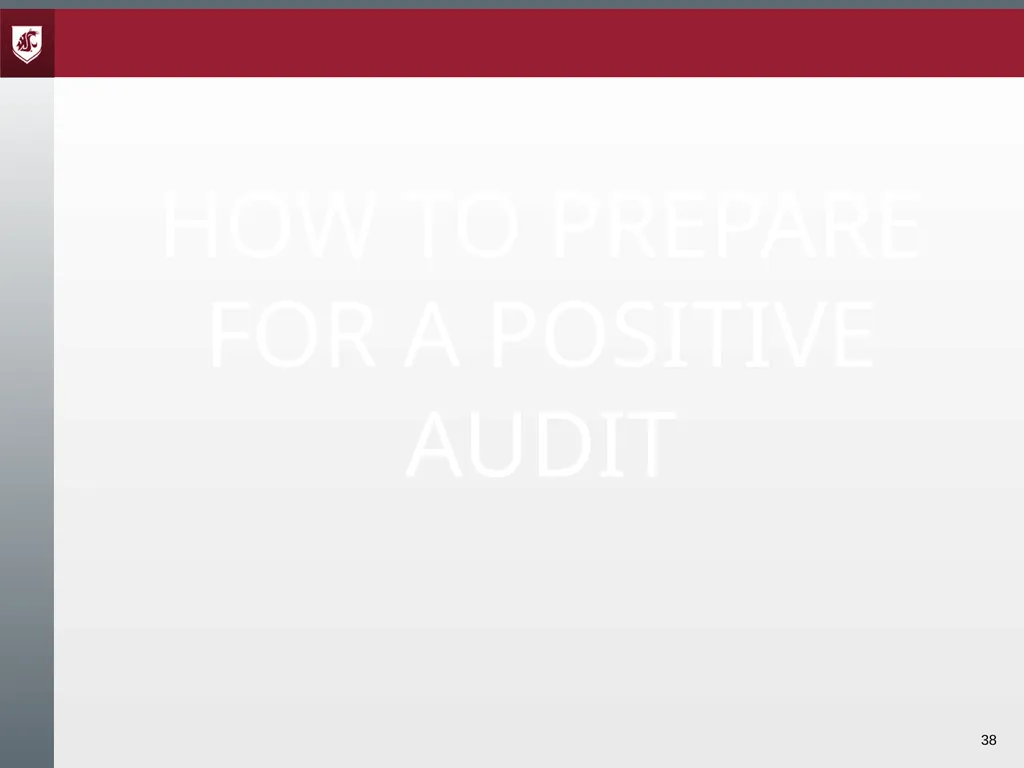 Award Administration Part Three: Audits and Audit - slide 38 of 79