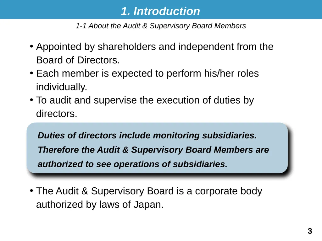 THE AUDIT & SUPERVISORY BOARD MEMBERS: A BRIEF - slide 3 of 9