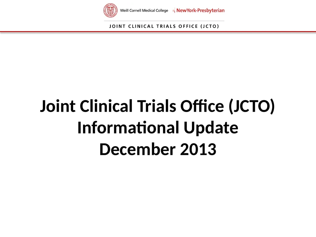 Joint Clinical Trials Office (JCTO) Informational - slide 1 of 16