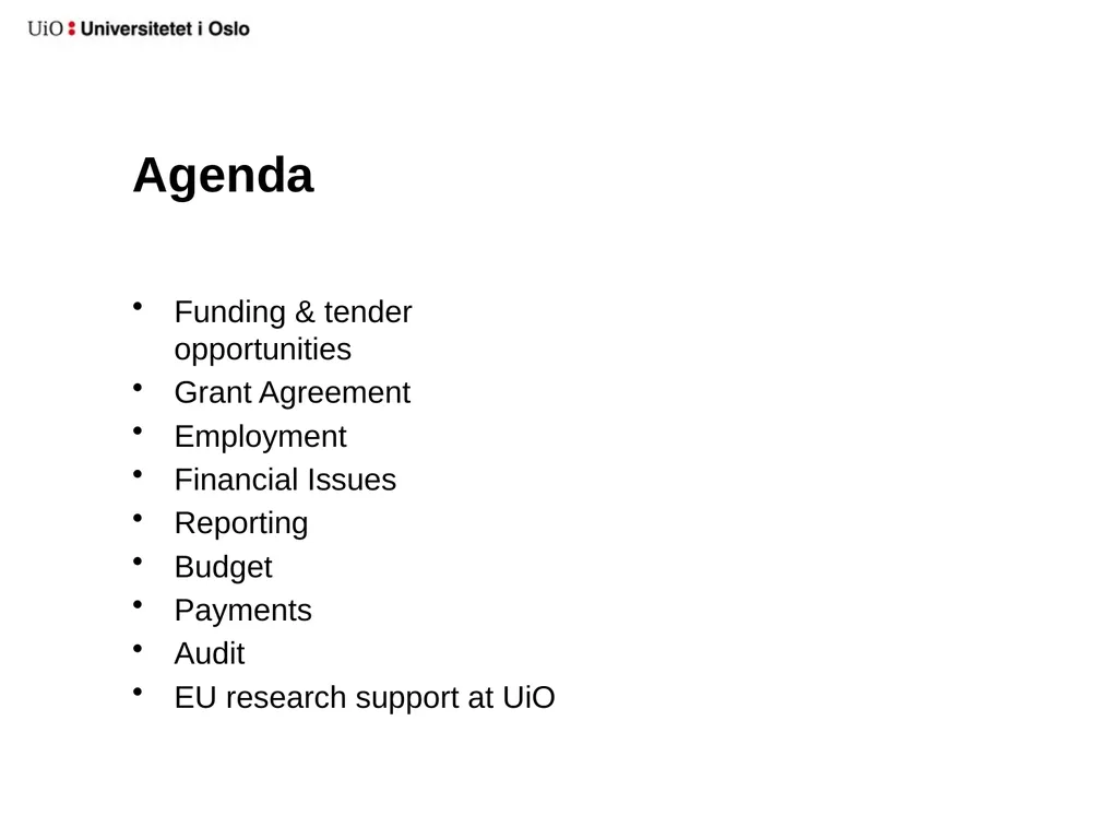 UiO EU-office 2020 Introduction to your EU-project - slide 3 of 33