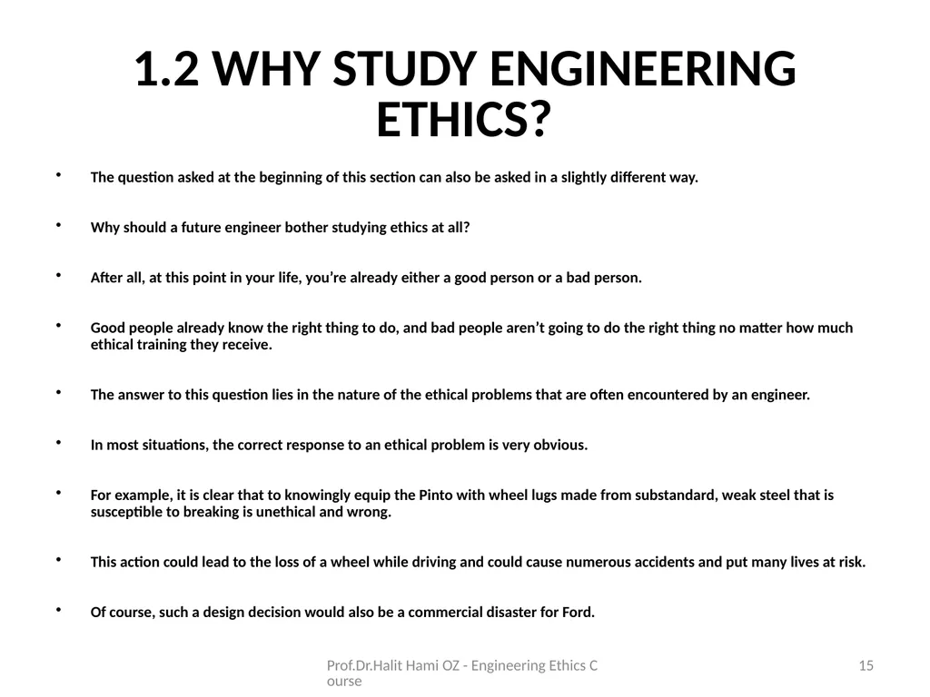 Enginering Ethics Prof.Dr.Halit Hami ÖZ Kafkas - slide 15 of 34