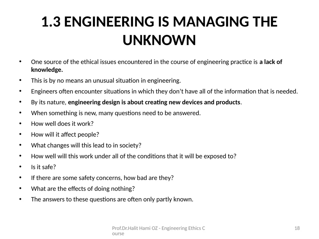 Enginering Ethics Prof.Dr.Halit Hami ÖZ Kafkas - slide 18 of 34