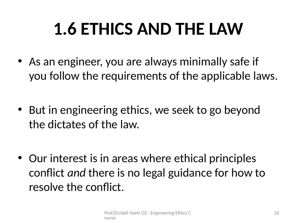 Enginering Ethics Prof.Dr.Halit Hami ÖZ Kafkas - slide 26 of 34