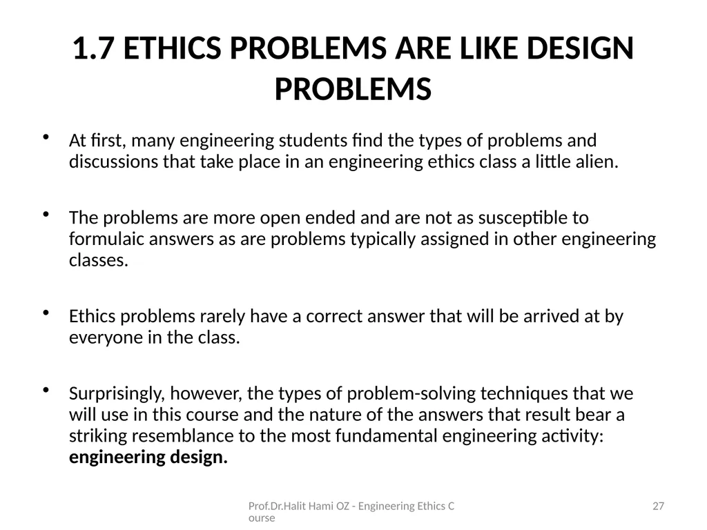 Enginering Ethics Prof.Dr.Halit Hami ÖZ Kafkas - slide 27 of 34