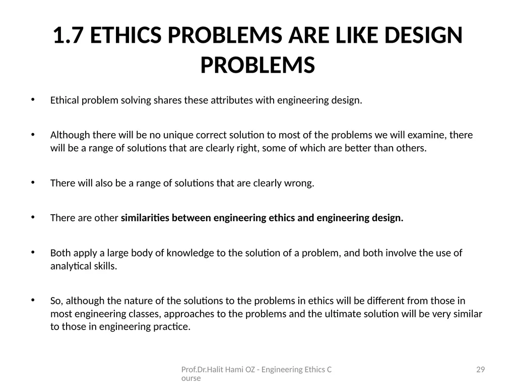 Enginering Ethics Prof.Dr.Halit Hami ÖZ Kafkas - slide 29 of 34