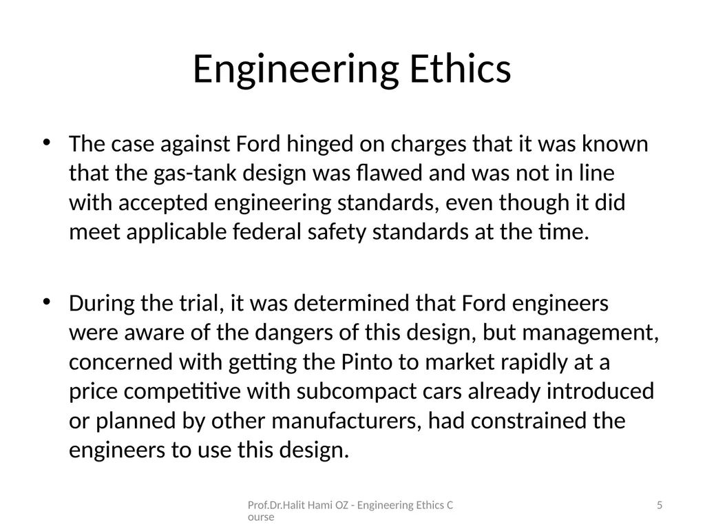 Enginering Ethics Prof.Dr.Halit Hami ÖZ Kafkas - slide 5 of 34