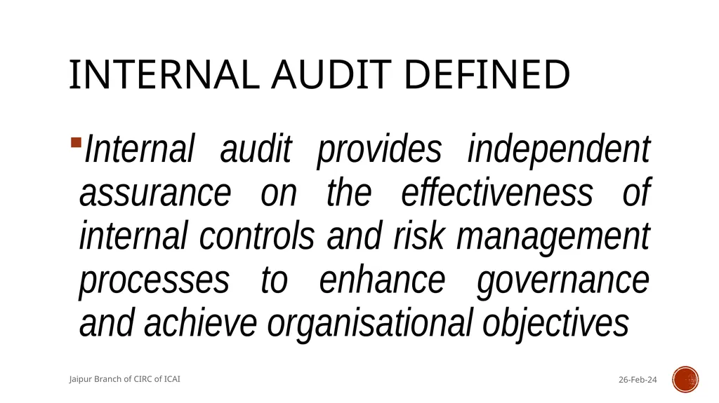 STANDARDS ON INTERNAL AUDIT - An Overview By CA R. - slide 12 of 43