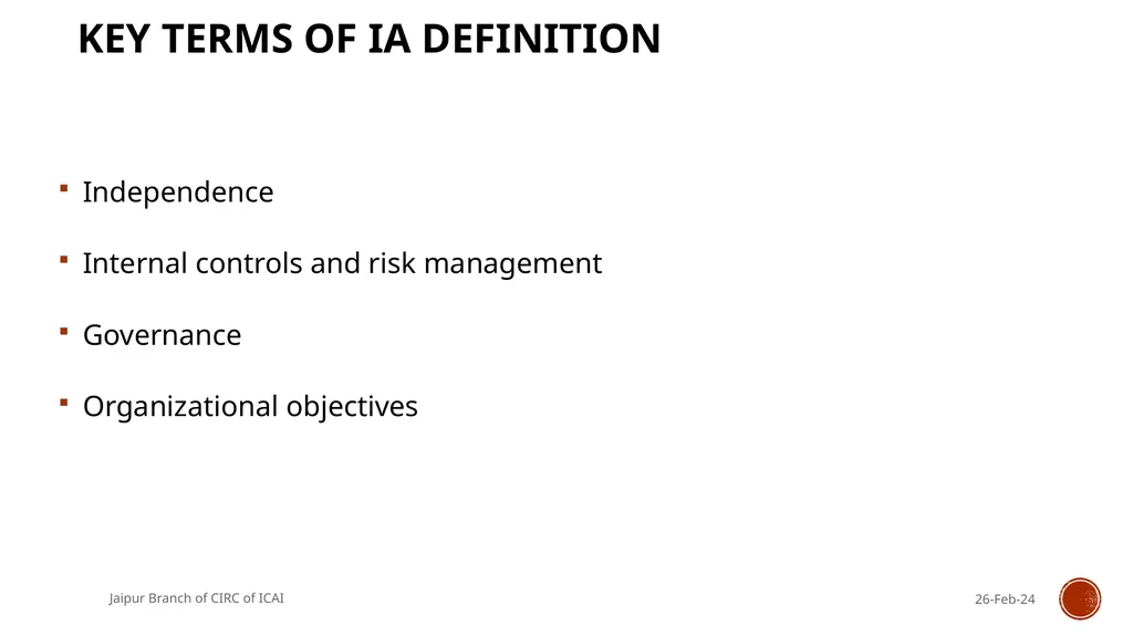 STANDARDS ON INTERNAL AUDIT - An Overview By CA R. - slide 13 of 43