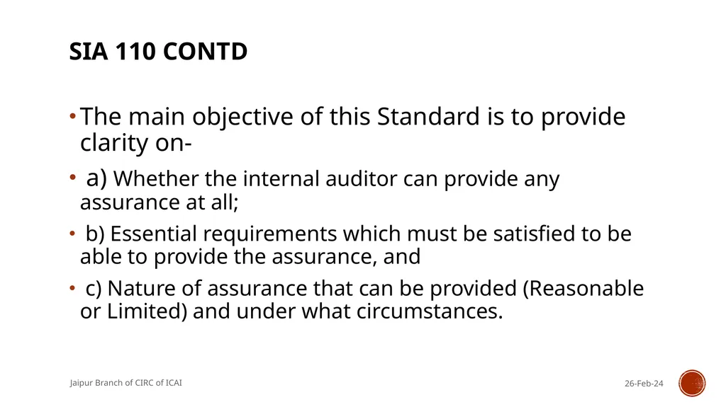 STANDARDS ON INTERNAL AUDIT - An Overview By CA R. - slide 21 of 43