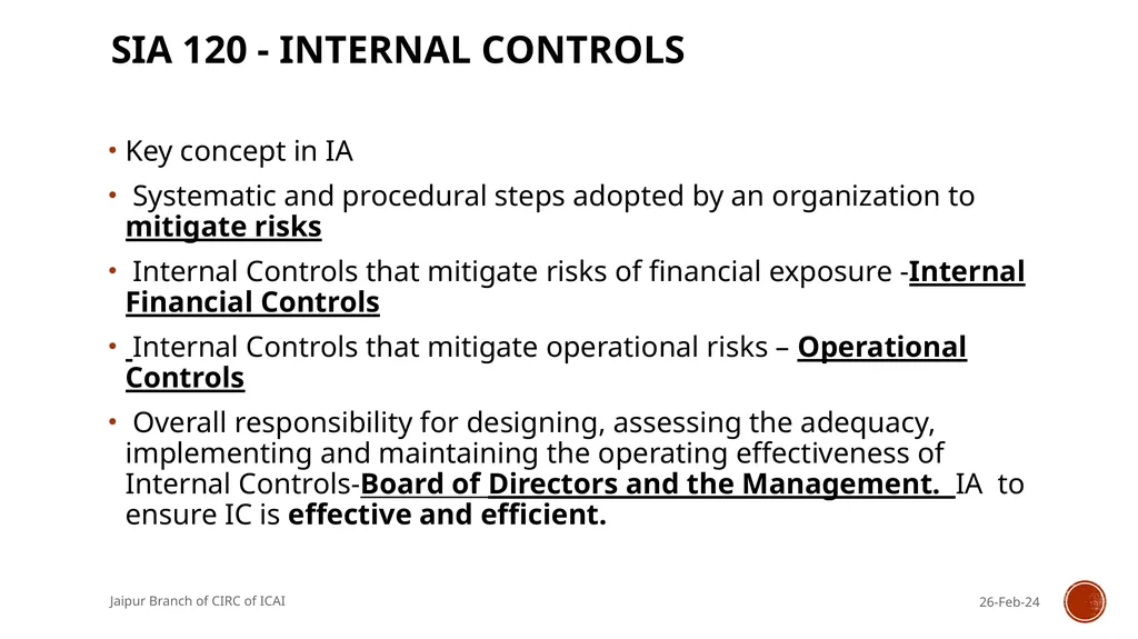 STANDARDS ON INTERNAL AUDIT - An Overview By CA R. - slide 22 of 43