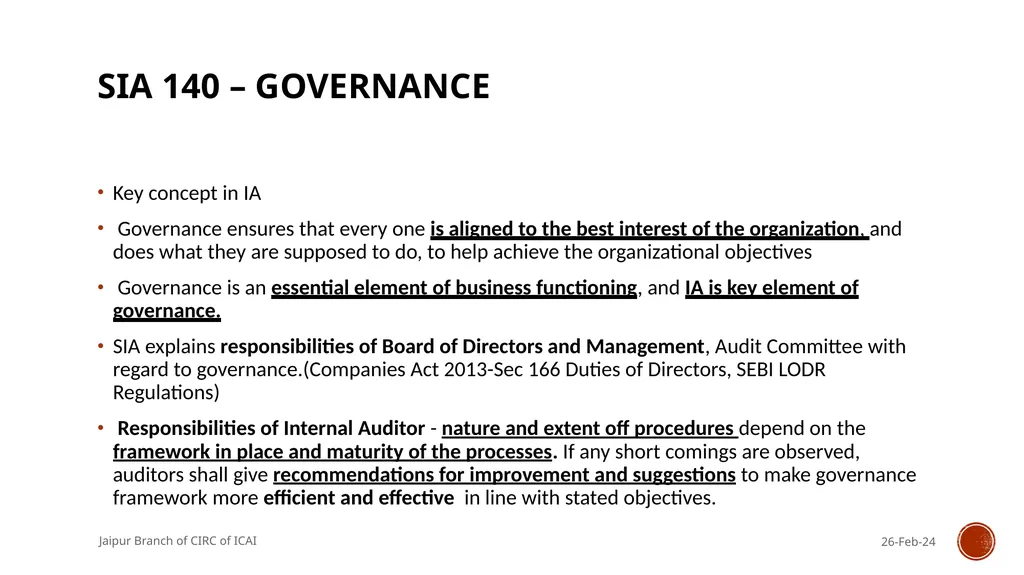 STANDARDS ON INTERNAL AUDIT - An Overview By CA R. - slide 24 of 43